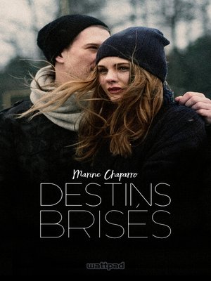 cover image of Destins brisés--Tome 1